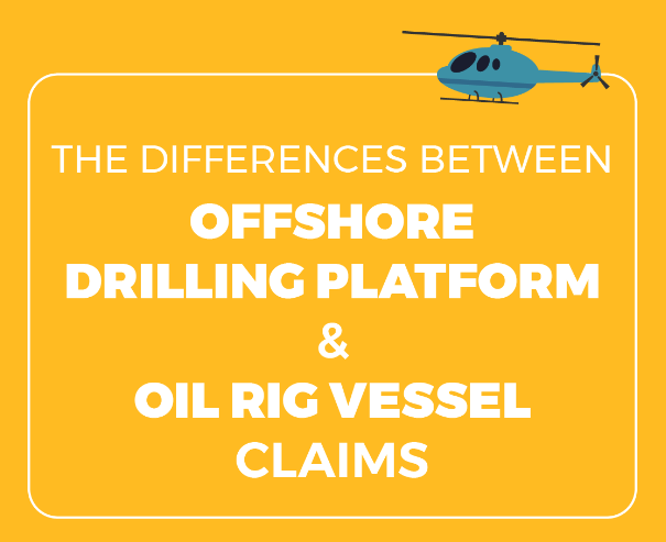 The Difference Between Offshore Drilling Plaforms & Oil Rig Claims Infographic